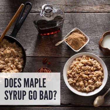 Does Maple Syrup Go Bad