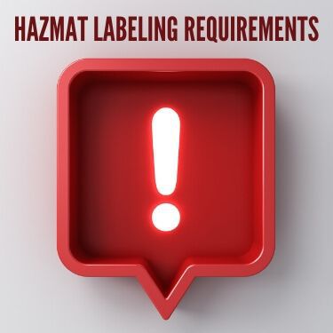 Hazmat Labeling Requirements