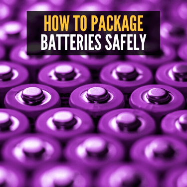 How to Package Batteries Safely