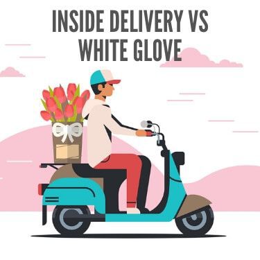 Inside Delivery vs White Glove