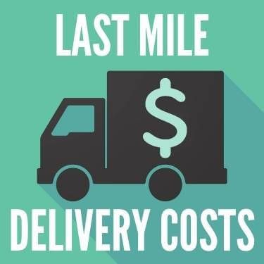 Last Mile Delivery Costs