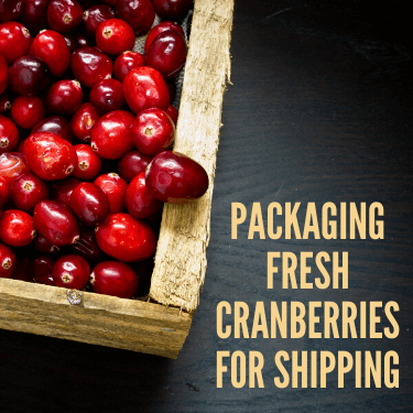 Packaging Fresh Cranberries for Shipping