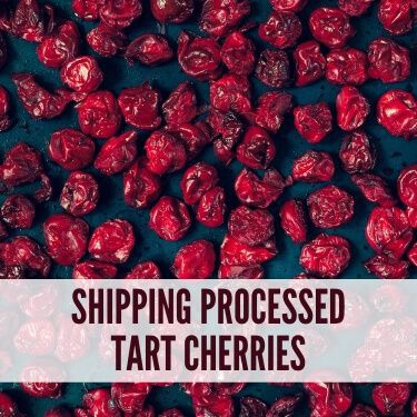 Shipping Processed Tart Cherries