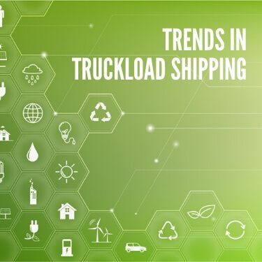 Trends in Truckload Shipping