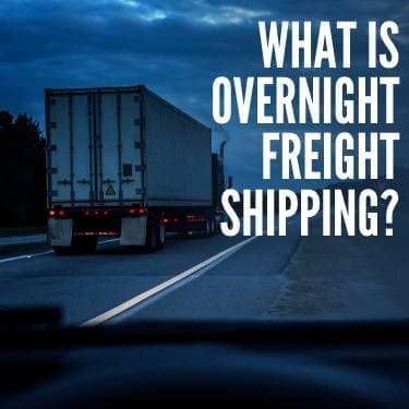 What is Overnight Freight Shipping