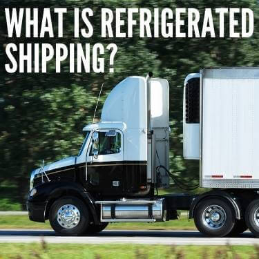 What is Refrigerated Shipping