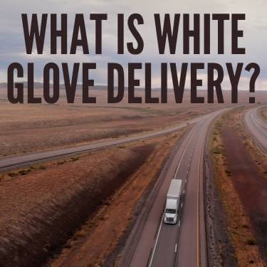 What-is-White-Glove-Delivery