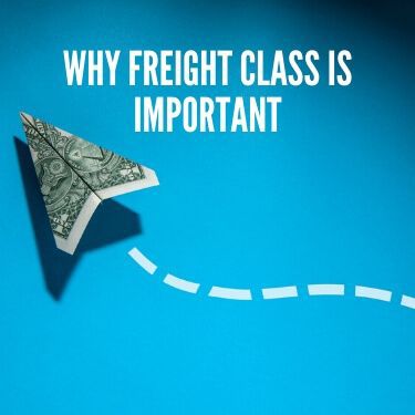 Why Freight Class Is Important