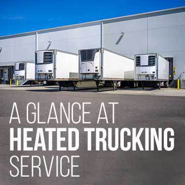 a-glance-at-heated-trucking-service