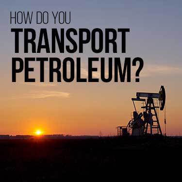 how-do-you-transport-petroleum