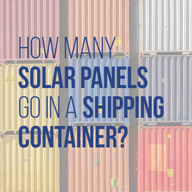 how-many-solar-panels-go-in-a-shipping-container