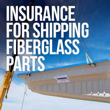 insurance-for-shipping-fiberglass-parts