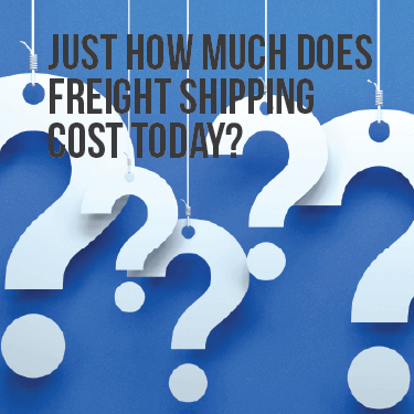 just-how-much-does-freight-shipping-cost-today