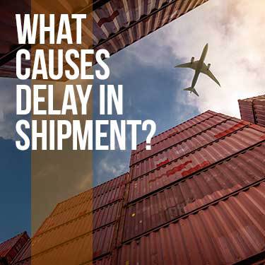 what-causes-delay-in-shipment