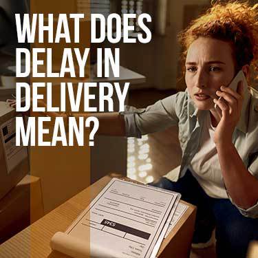 what-does-delay-in-delivery-mean