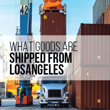 what-goods-are-shipping-from-los-angeles