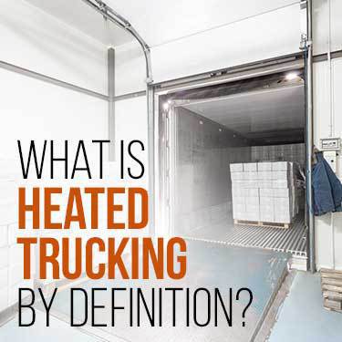 what-is-heated-trucking-by-definition