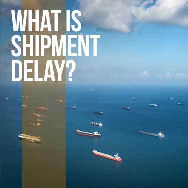 what-is-shipment-delay