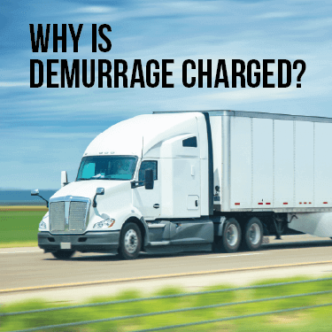 Why is Demurrage Charged?